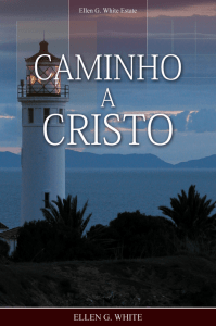 Caminho a Cristo - EllenWhiteAudio.org