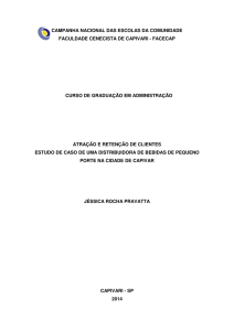 atração e retenção de clientes estudo de caso de uma distribuidora