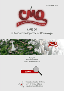 Anais XI CMO - xii conclave maringaense de odontologia