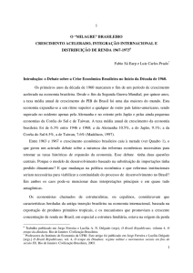 o “milagre” brasileiro crescimento acelerado, integração internacional