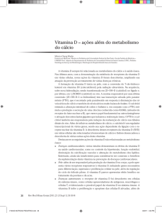 Vitamina D – ações além do metabolismo do cálcio