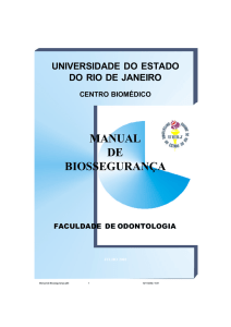 Biossegurança em odontologia: manual - UERJ - HO