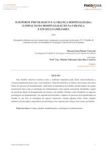o suporte psicologico e a criança hospitalizada: o