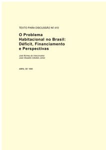 O Problema Habitacional no Brasil: Déficit, Financiamento e