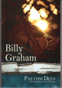 Em Paz Com Deus – Billy Graham