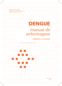Dengue : manual de enfermagem – adulto e criança