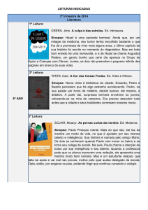 LEITURAS INDICADAS 3º trimestre de 2014 Literatura 6º ANO 1ª