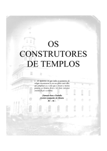 Os Construtores de Templos