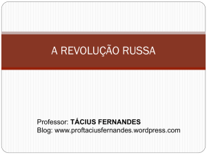 a revolução russa - Professor Tácius Fernandes