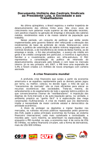 Documento unitário das centrais sindicais ao presidente Lula, à