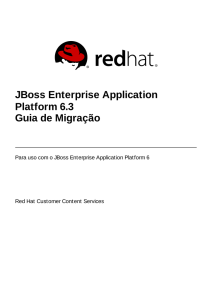 JBoss Enterprise Application Platform 6.3 Guia de Migração