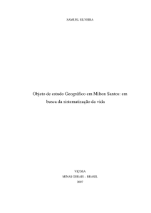 Objeto de estudo Geográfico em Milton Santos: em busca da