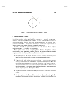 Figura 1. Círculo e campos de vetores tangente e normal.