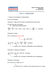AULA 11 – PORCENTAGEM 1. Calcule as porcentagens