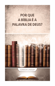 PORQUE A BIBLIA E A PALAVRA DE DEUS?