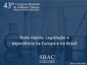 Teste rápido: Legislação e experiência na Europa e no Brasil