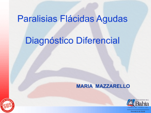 Paralisias Flácidas Agudas Diagnóstico Diferencial