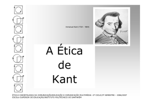 A Ética de Kant - Escola Superior de Educação de Santarém