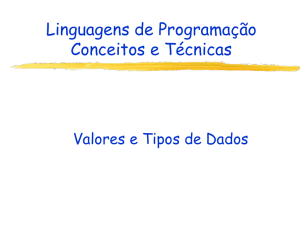 Valores e Tipos de Dados