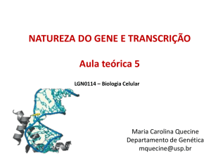 Aula 05 - Natureza do Gene