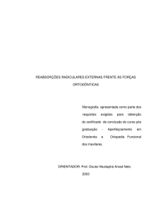 REABSORÇÕES RADICULARES EXTERNAS FRENTE ÀS