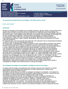 Os equívocos do determinismo tecnológico e do determinismo social