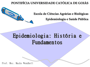 Aula 02. Epidemiologia - História e Fundamentos - SOL