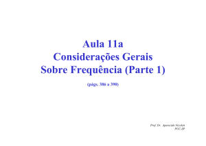 Aula 11a: Considerações Gerais sobre Frequência (Parte 1) - PUC-SP