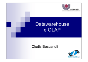 Datawarehouse e OLAP