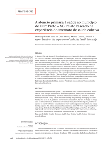 A aten&ccedil;&atilde;o prim&aacute;ria &agrave; sa&uacute;de no munic&iacute;pio de Ouro Preto &ndash; MG: relato