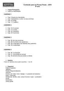 Conteúdo para as Provas Finais – 2016 6º ano