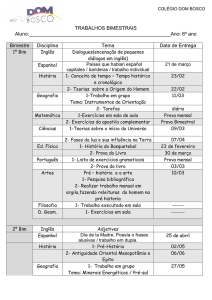 TRABALHOS BIMESTRAIS Aluno: : 6º ano Bimestre Disciplina