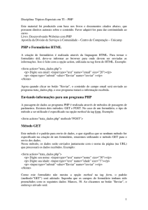 PHP e Formulários HTML Enviando informações para um programa