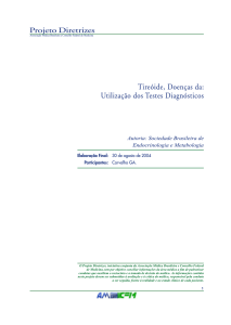 Tireóide, Doenças da: Utilização dos Testes Diagnósticos