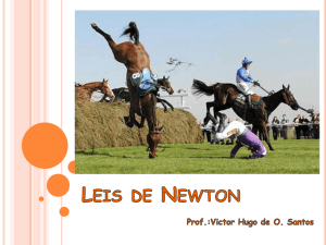 Leis de Newton - Professor Victor Hugo