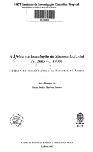 A África e a Instalação do Sistema Colonial J" (c. 1885 - c. 1930)