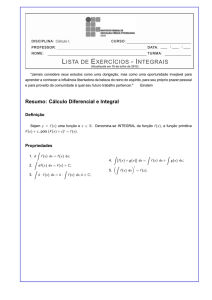 LISTA DE EXERCÍCIOS - INTEGRAIS - Cálculo Diferencial e Integral