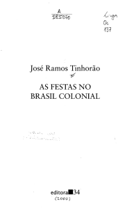 José Ramos Tinhorão AS FESTAS NO BRASIL COLONIAL