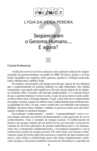 ?Seqüenciaram o Genoma Humano… E agora?