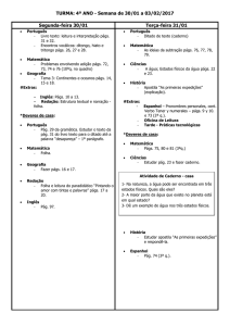 TURMA: 4º ANO - Semana de 30/01 a 03/02/2017 Segunda