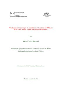 “Avaliação de implantação da assistência ambulatorial às PVHA no