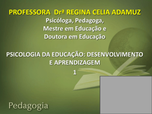 PROFESSORA Drª REGINA CELIA ADAMUZ