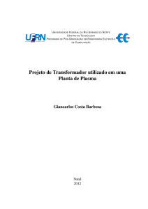 Projeto de Transformador utilizado em uma Planta de Plasma