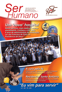 “Eu vim para servir” - Hospital São Francisco na Providência de Deus