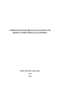 o processo de reabilitação auditiva no idoso e o princípio da
