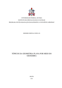 TÓPICOS DA GEOMETRIA PLANA POR MEIO DO GEOGEBRA