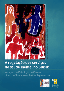 A regulação dos serviços de saúde mental no Brasil: Inserção