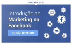 Introdução ao Marketing no Facebook