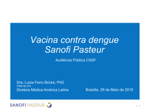 Vacina contra Dengue Sanofi Pasteur Proposição de Valor a