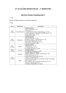 AVALIAÇÕES BIMESTRAIS – 1º BIMESTRE Horário Ensino